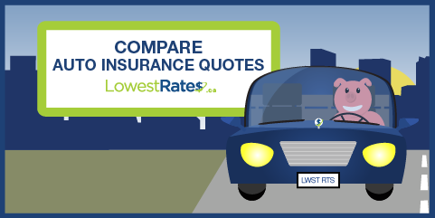 Compare Auto Insurance Quotes in Ontario | LowestRates.ca
