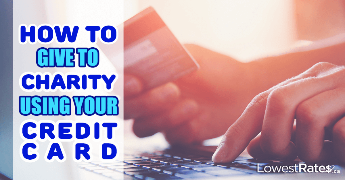 How to Give to Charity Using Your Credit Card