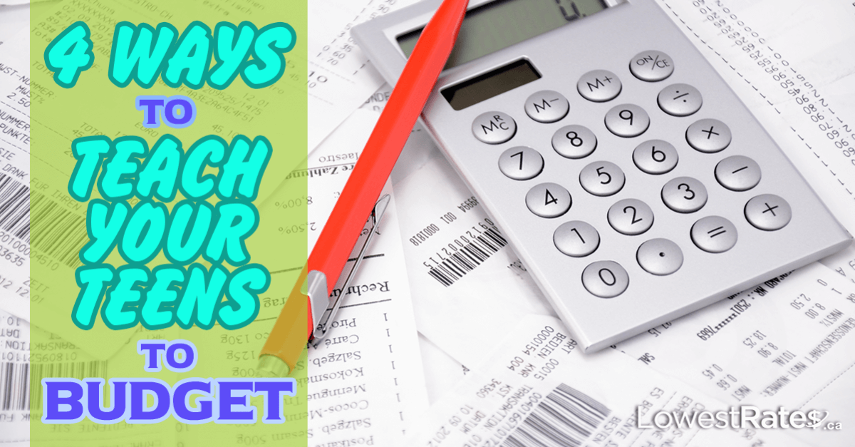 4 Ways to Teach Your Teens to Budget
