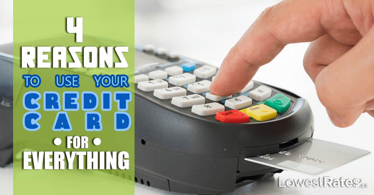 4 Reasons to Use Your Credit Card